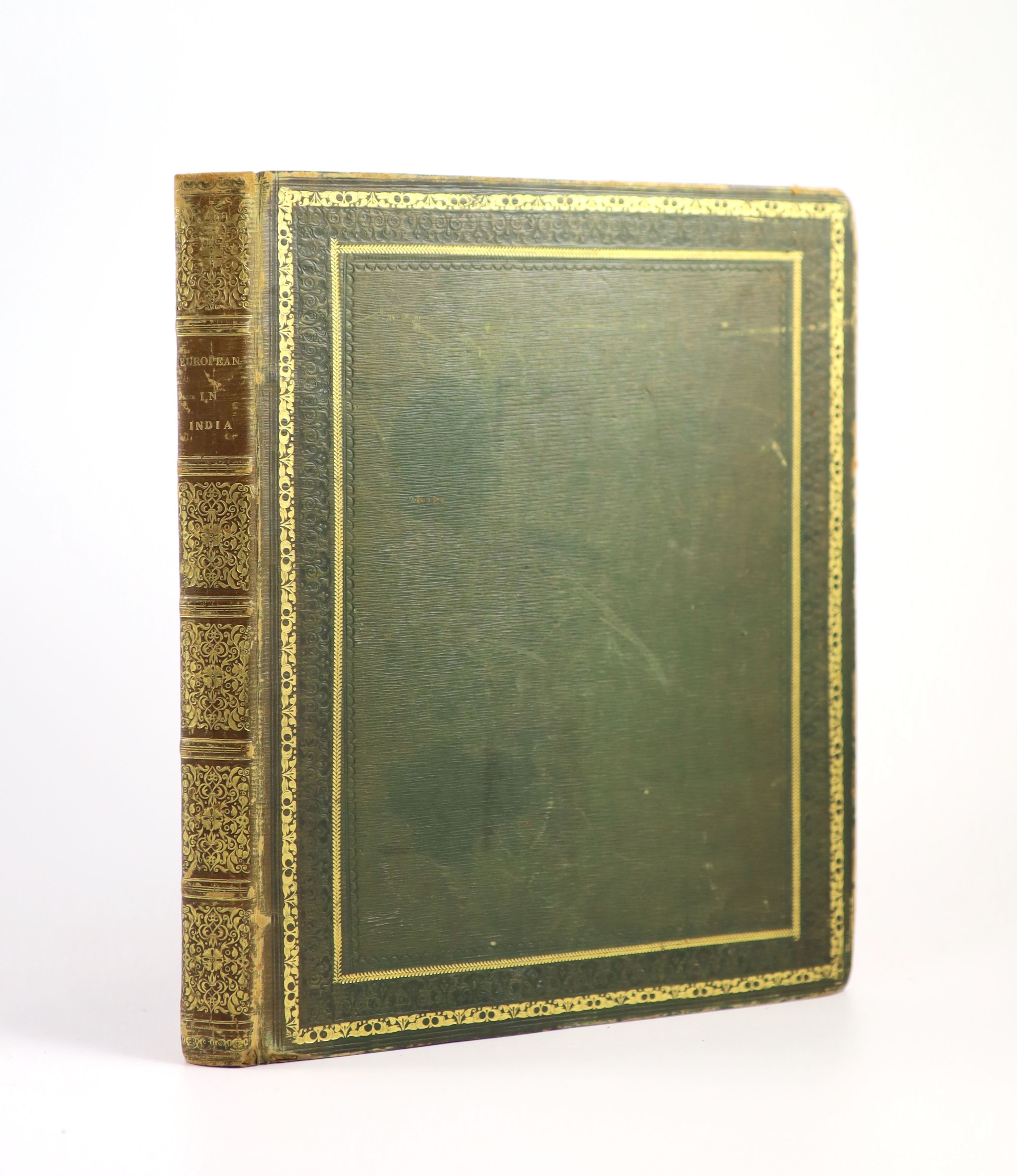Williamson, Thomas, Capt. and Blagdon, Francis William - The European in India, qto, straight-grained green morocco, with gilt double line borders, with 20 hand-coloured aquatint plates, by Charles Doyley, lacking half t